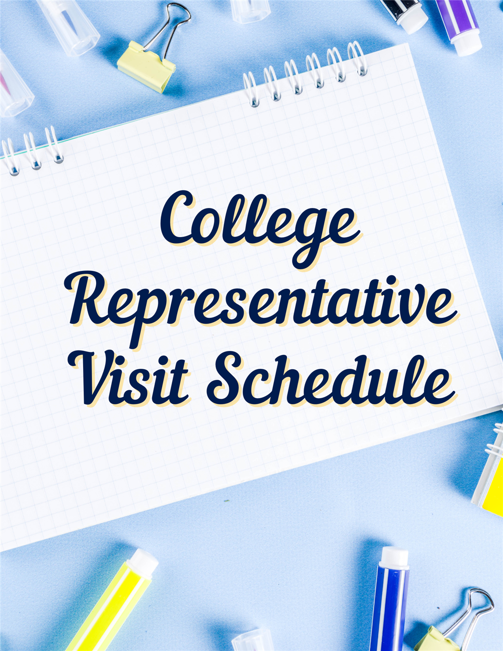 College Representative Visits Schedule
